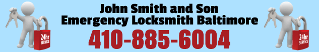 John Smith and Son Emergency Locksmith Baltimore MD 410-885-6004